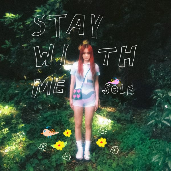 SOLE – Stay with me – Single