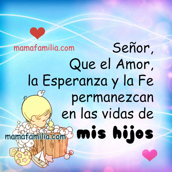 Oración para que Dios bendiga a mis Hijos