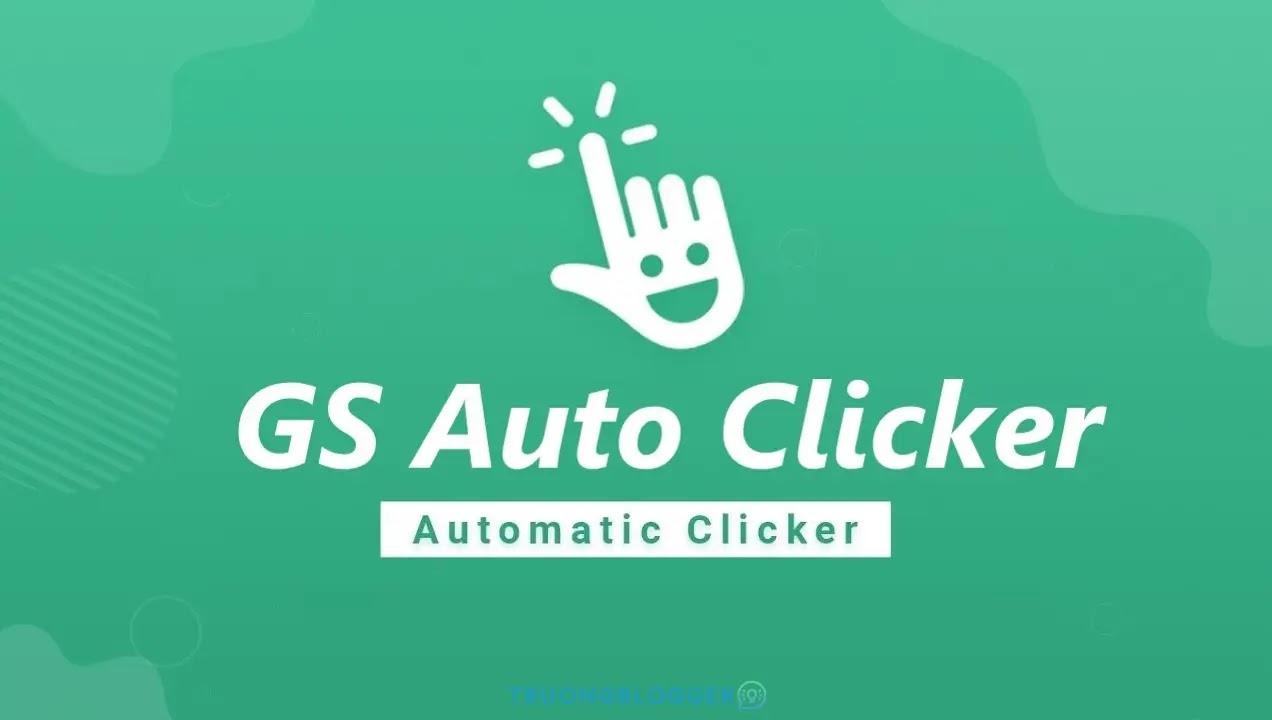 Hướng dẫn sử dụng GS Auto Clicker - Phần mềm kích chuột tự động hiệu quả