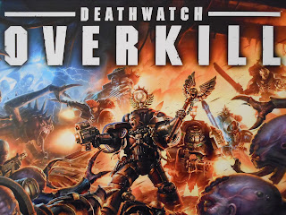 Deathwatch: Overkill