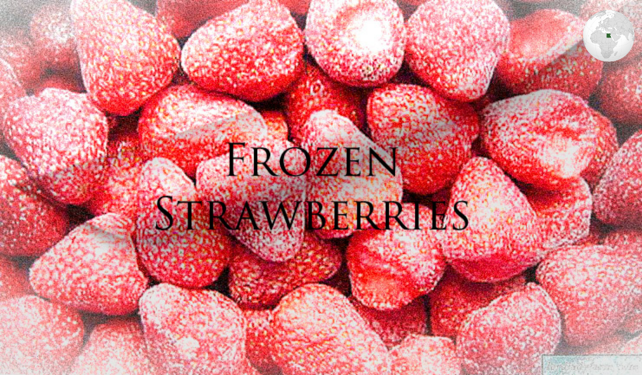 Egypt is the first globally in exporting frozen strawberries