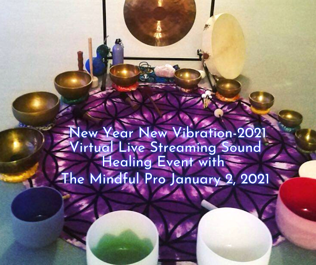Start Your New Year Ready to Move Forward with New Year New Vibration-2021 Virtual Live Streaming Sound Healing Event Start Your New Year Ready to Move Forward with New Year New Vibration-2021 Virtual Live Streaming Sound Healing Event