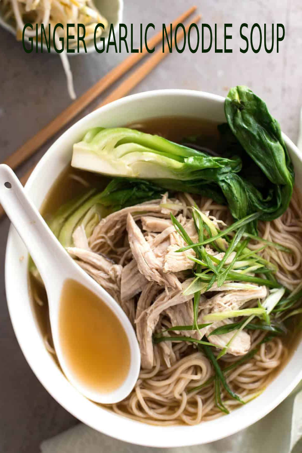 GINGER GARLIC NOODLE SOUP happy cook