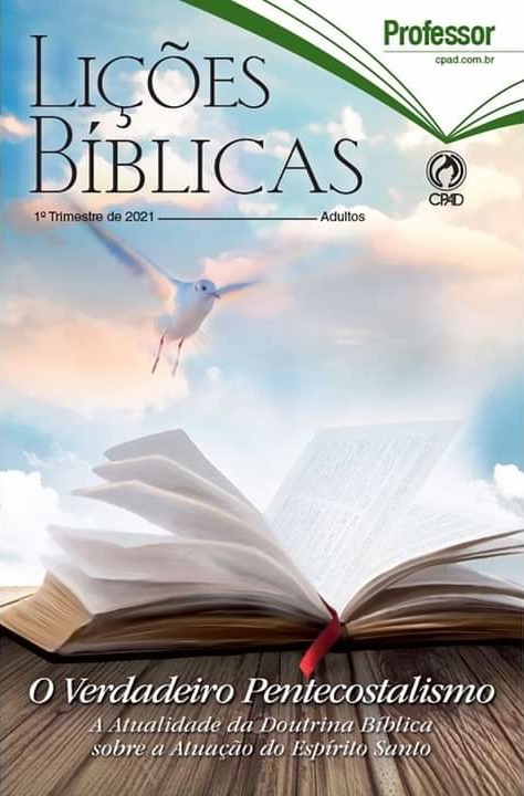 Subsidios Para Ebd Da Ieadpe O Verdadeiro Pentecostalismo 1 Tri De 2021