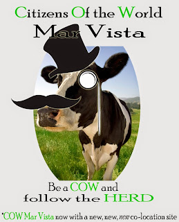 Citizens of the World Charter CWC Mar Vista - Be a COW and follow the herd www.cwcmarvista.org