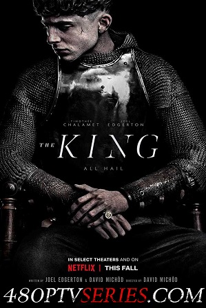 Download The King (2019) 1GB Full Hindi Dual Audio Movie Download 720p Web-DL Free Watch Online Full Movie Download Worldfree4u 9xmovies