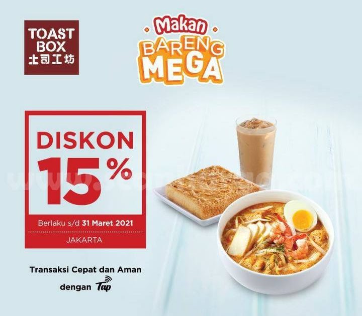 Toast Box Promo Diskon 15! Makan Bareng Bank Mega scanharga
