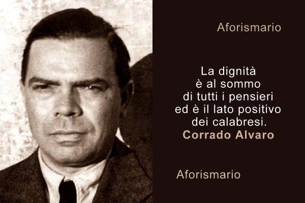 Aforismario Aforismi Frasi E Citazioni Di Corrado Alvaro