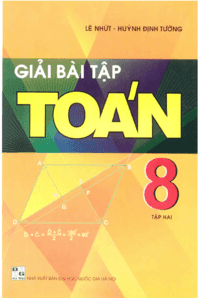 Giải Bài Tập Toán 8 Tập 2 - Lê Nhứt