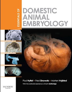 Essentials of Domestic Animal Embryology 1st Edition