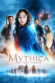 Mythica The Iron Crown Online Filmovi sa prevodom