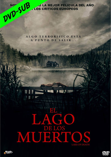 EL LAGO DE LOS MUERTOS – LAKE OF DEAT – DE DODES TJERN – DVD-5 – SUB – 2019