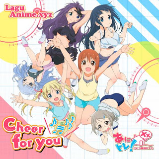 Cheer for you♪♬ - Anitore! XX Theme song Cheer for you♪♬ - Anitore! XX Theme song