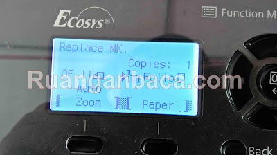 Cara Mengatasi pesan Replace MK mesin fotocopy Kyocera M2540/M2040