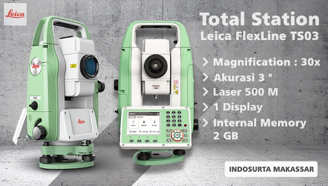 Harga dan Spesifikasi Total Station Leica Flexline TS03 di Makassar | Indosurta
