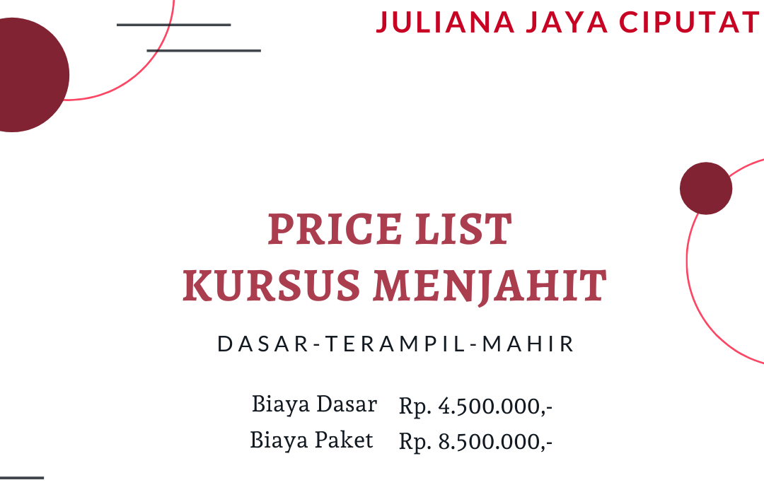 KURSUS MENJAHIT &amp; MODE JULIANA JAYA CIPUTAT