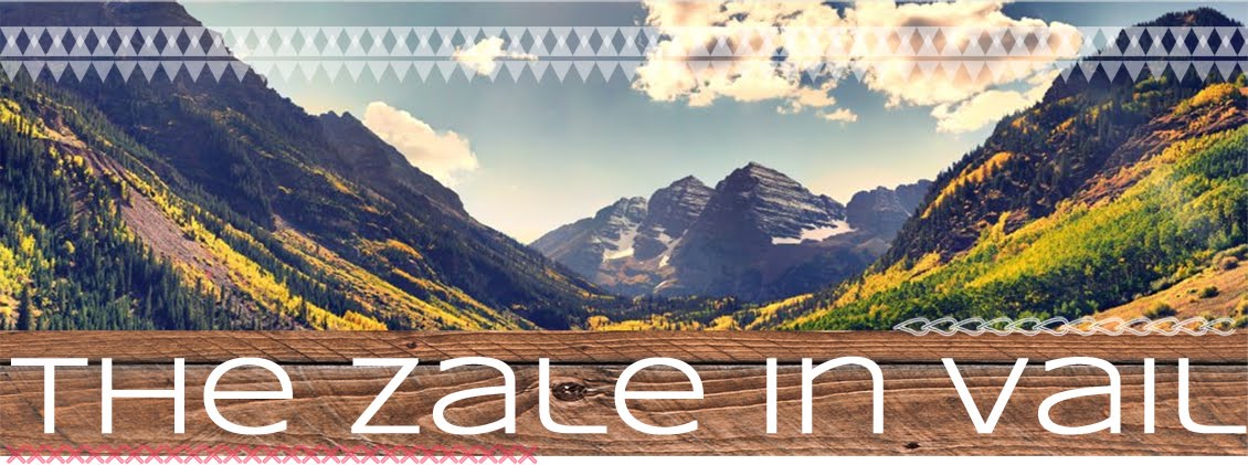        The Zale in Vail