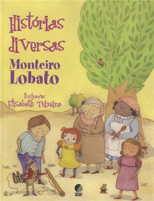 Histórias diversas | Monteiro Lobato | Editora:  Globo | Outubro 2011 | Capa |