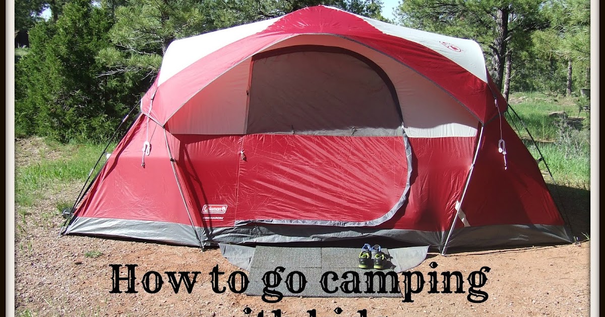Simply Everthing I Love... How to go camping with kids (the easy way)