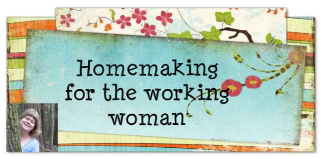 Homemaking with a full time job