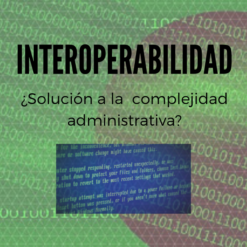 Interoperabilidad y la complejidad administrativa - Bloginnova.com