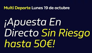 william hill Hasta 50€ Gratis apostando En Directo 19-10-2020 william hill Hasta 50€ Gratis apostando En Directo 19-10-2020