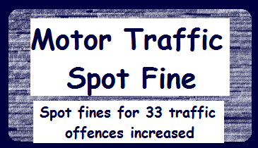 Motor Traffic Spot Fine Regulations - 2018