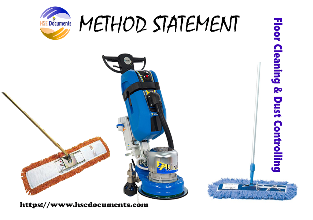 Method Statement for Floor Cleaning & Dust Controlling HSE Documents