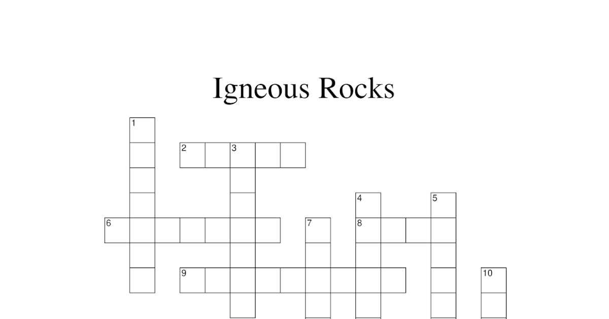 Blog De Linguagens The Igneous Rocks Crossword Puzzle