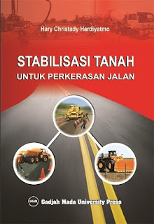 Stabilisasi Tanah Untuk Perkerasan Jalan Raya