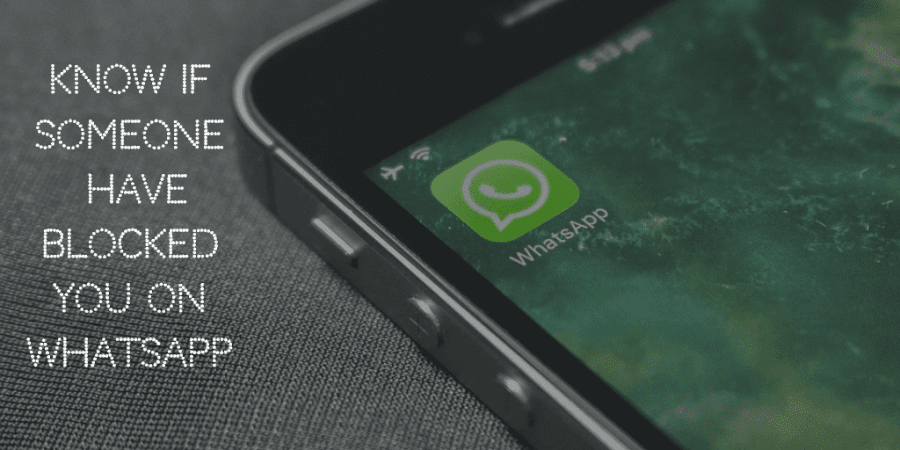 how to know if someone blocked you on whatsapp group how to know if someone blocked you on whatsapp group