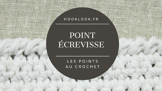 Le point écrevisse au crochet