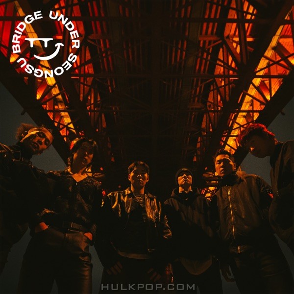 UNDER SEONGSU BRIDGE – UNDER SEONGSU BRIDGE