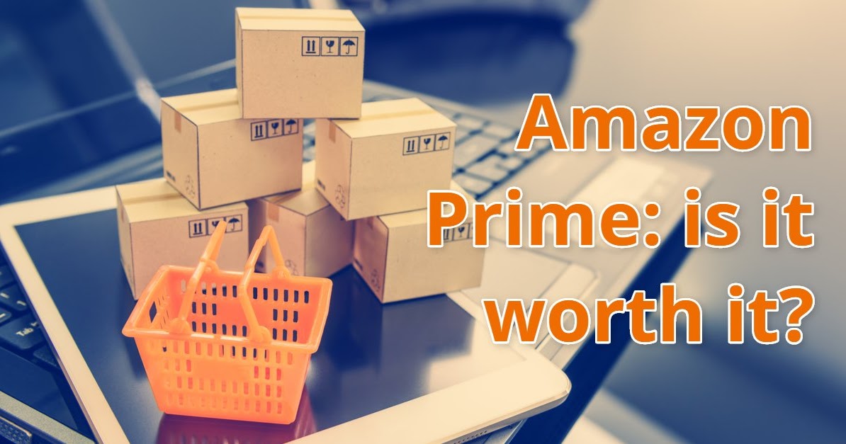 Why Amazon Prime Is Worth It In 2023 Canadian Coupons
