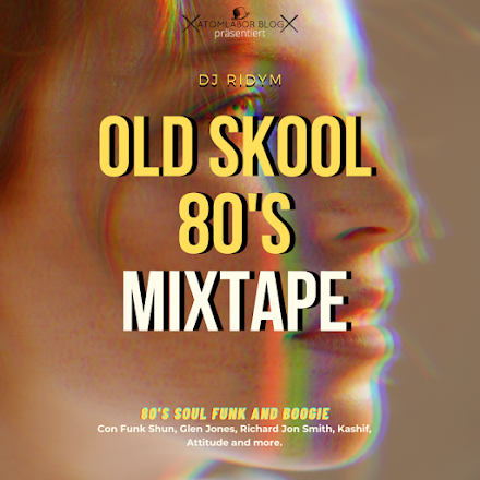 80's Soul Funk and Boogie von DJ Ridym | Old Skool 80's Mixtape im Stream