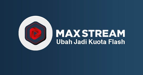 Cara Memanfaatkan Dan Mengubah Kuota Maxstream Telkomsel Ke Flash Terbaru 2019 Serba Bermanfaat