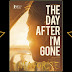 The Day After I'm Gone 2019