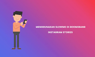 How to Use the Slow Motion Boomerang Effect on Instagram Stories How to Use the Slow Motion Boomerang Effect on Instagram Stories