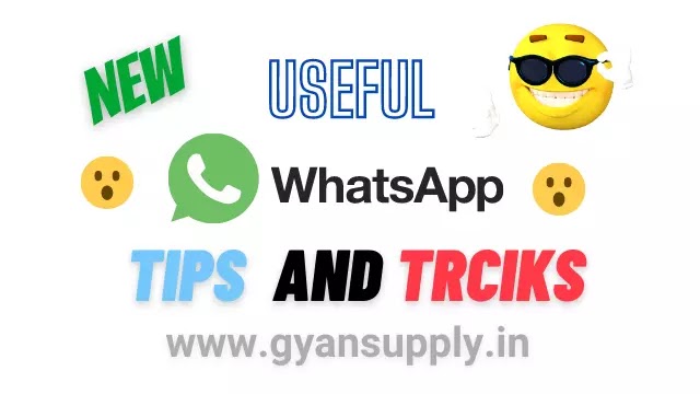 Top 10 WhatsApp Tips And Tricks in Hindi - Secret Hidden Tricks And New Features List