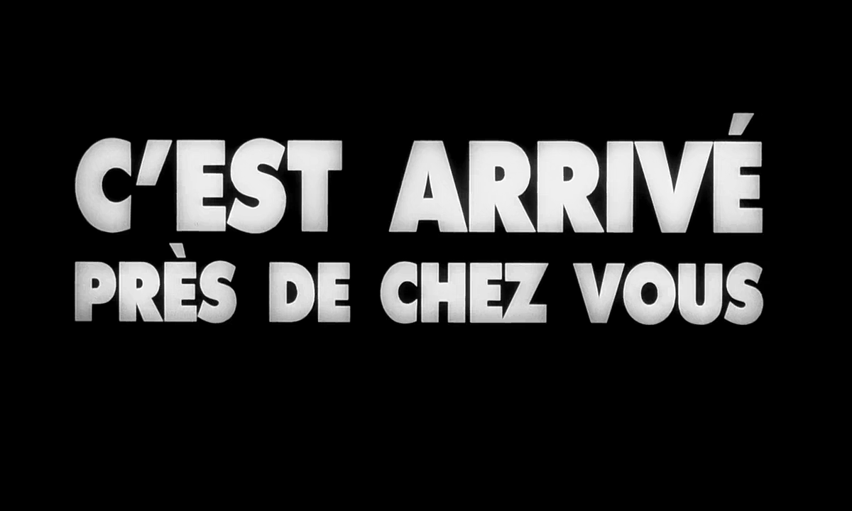 C Est Arrivé Pres De Chez Vous Cinamatic Stills: C'est Arrivé Près de Chez Vous [Man Bites Dog], Rémy