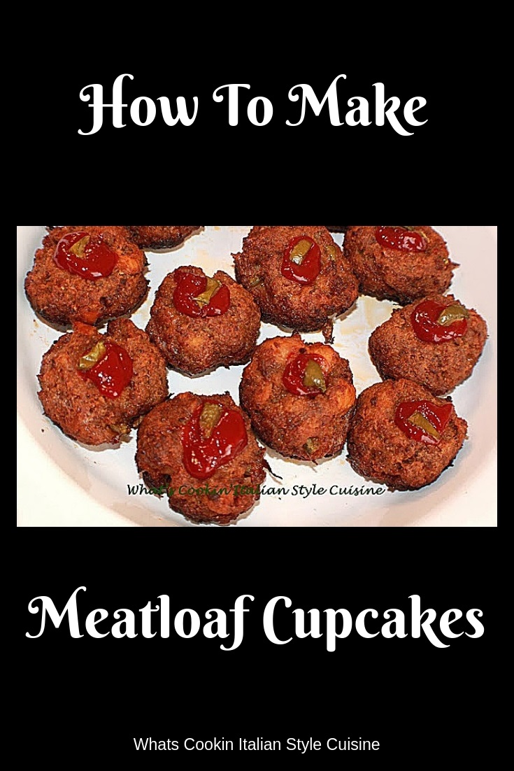 Meatloaf Cupcakes What's Cookin' Italian Style Cuisine