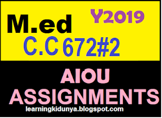 AIOU Solved Assignments 2 Code 672 Spring 2019