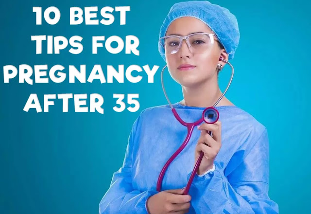 Asking for Help doctor-10 Best Tips for Pregnancy After 35 - Asking for Help doctor-10 Best Tips for Pregnancy After 35 -
