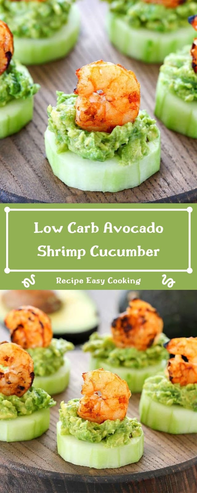 Low Carb Avocado Shrimp Cucumber