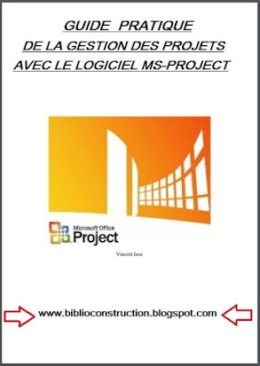 GUIDE PRATIQUE DE LA GESTION DES PROJETS AVEC LE LOGICIEL MSPROJECT
