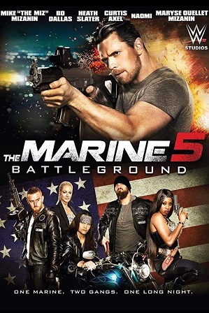The Marine 5: Battleground (2017) Full Hindi Dual Audio Movie Download 480p 720p Bluray