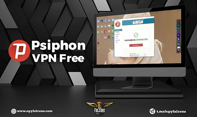 تحميل برنامج سايفون 2021 Psiphon pro للكمبيوتر تحميل برنامج سايفون 2021 Psiphon pro للكمبيوتر