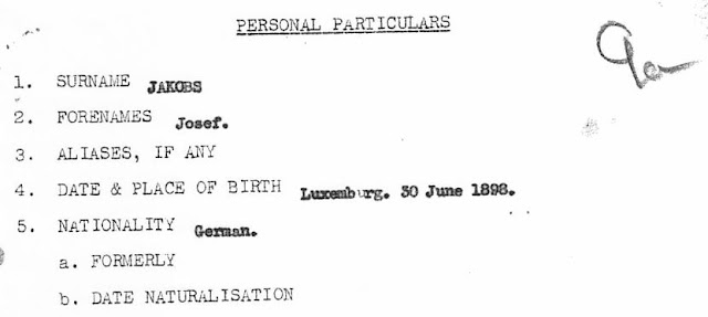 National Archives - KV 2/24 - 9a - extract from the Personal Particulars of Josef Jakobs National Archives - KV 2/24 - 9a - extract from the Personal Particulars of Josef Jakobs