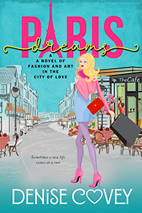 WOMEN'S FICTION - PARIS DREAMS! A ROLLICKING ROMP THROUGH PARIS! CLICK ON 'MY BOOKS' IN PAGES!