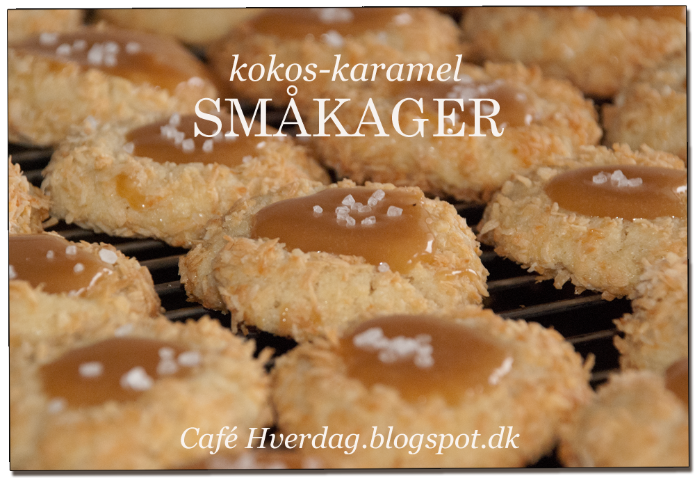Cafe Hverdag: Kokos/Karamel kager